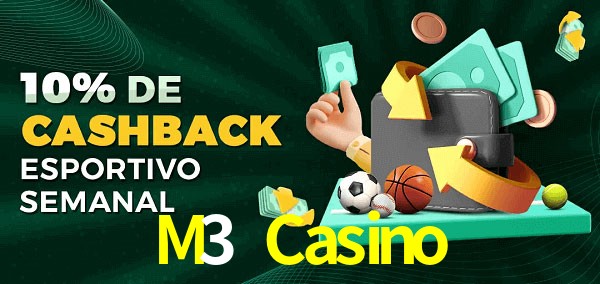 10% de bônus de cashback na M3 Casino